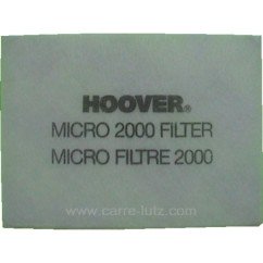 743425  40600928 - Micro filtre 2000 d'aspirateur Hoover  3,20 €