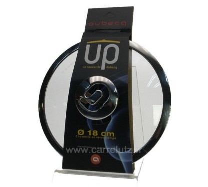 CL50155113  Couvercle en verre trempé﻿ diamètre 18 cm﻿ ﻿ bord﻿ et bouton inox design Aubecq﻿﻿ UP﻿﻿ 18,20 €
