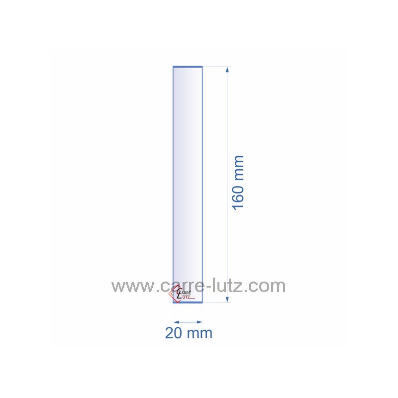 0020X160  Verre réfractaire 20x160 mm épaisseur 3 mm 1,70 €