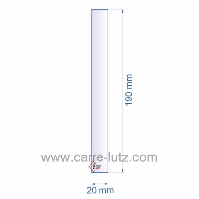 0020X190  199302 - Verre réfractaire 20x190 mm épaisseur 3 mm 3,30 €