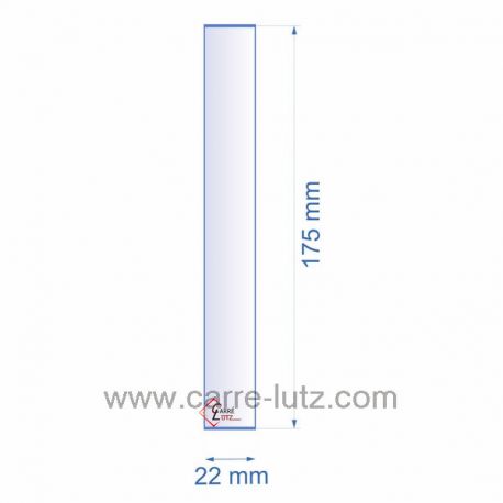 Verre réfractaire 22x175 mm épaisseur 3 mm, reference 0022X175