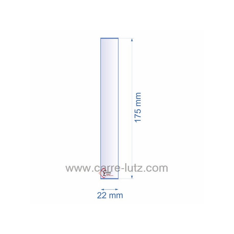 0022X175  Verre réfractaire 22x175 mm épaisseur 3 mm 1,90 €