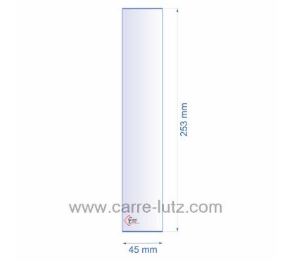 0045X253  Verre réfractaire 45x253 mm épaisseur 3 mm 6,90 €