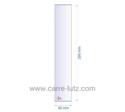 0050X295  Verre réfractaire 50x295 mm épaisseur 3 mm 7,50 €