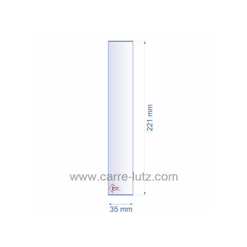 0035X221  Verre réfractaire 35x221 mm épaisseur 3 mm 4,00 €