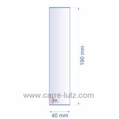 0040X190  Verre réfractaire 40x190 mm épaisseur 3 mm 3,90 €