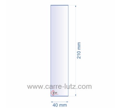 0040X210 Verre réfractaire 40x210 mm épaisseur 3 mm 4,90 €