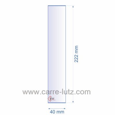 0040X222  Verre réfractaire 40x222 mm épaisseur 3 mm 4,50 €