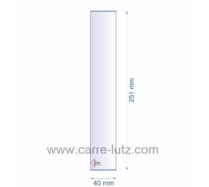 0040X251  Verre réfractaire 40x251 mm épaisseur 3 mm 5,20 €