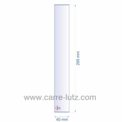 0040X295  Verre réfractaire 40x295 mm épaisseur 3 mm 6,00 €