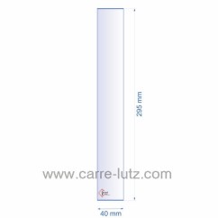 0040X295 Verre réfractaire 40x295 mm épaisseur 3 mm 6,00 €
