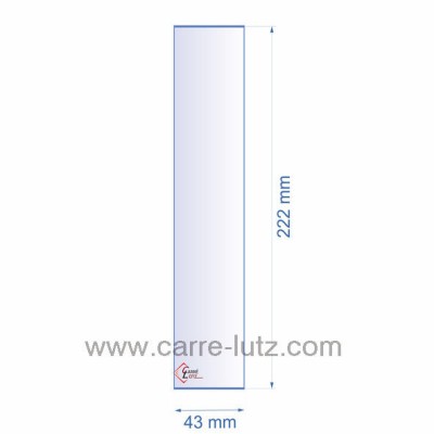 0043X222  Verre réfractaire 43x222 mm épaisseur 3 mm 4,90 €